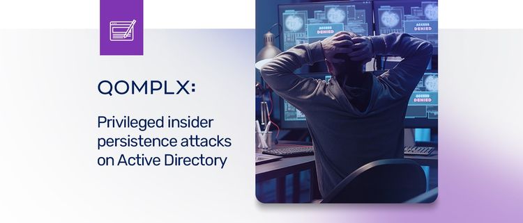 Privileged insider persistence attacks on Active Directory